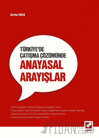 Türkiye&#39;de Çatışma Çözümünde Anayasal Arayışlar Sevtap Yokuş