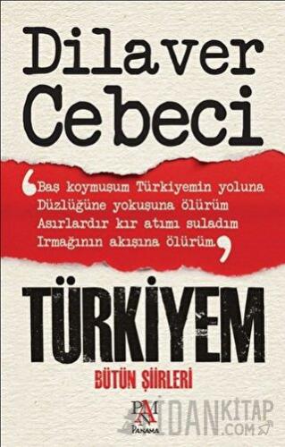 Türkiyem Dilaver Cebeci