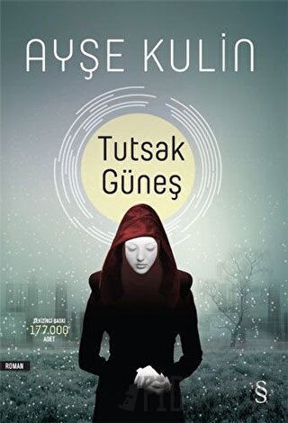 Tutsak Güneş Ayşe Kulin