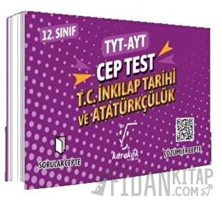 TYT AYT Cep Test 12. Sınıf T.C. İnkılap Tarihi ve Atatürkçülük Kolekti