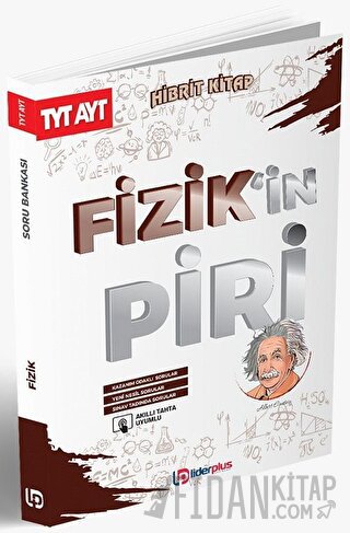 TYT AYT Fizik'in Piri Soru Bankası Lider Plus Yayınları Kolektif