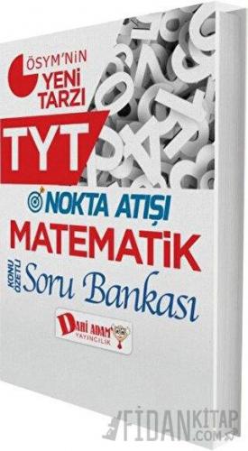 TYT Nokta Atışı Matematik Soru Bankası Kolektif