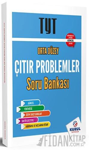 TYT Orta Düzey Çıtır Problemler Soru Bankası Kolektif