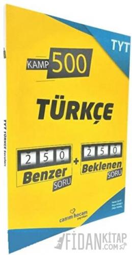 TYT Türkçe Kamp 500 Deneme Kolektif