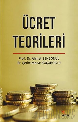 Ücret Teorileri Ahmet Şengönül