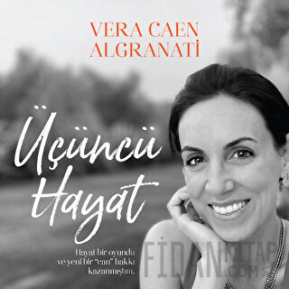 Üçüncü Hayat Vera Caen Algranati