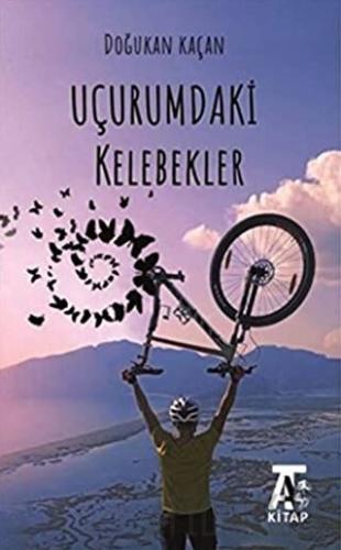 Uçurumdaki Kelebekler Doğukan Kaçan