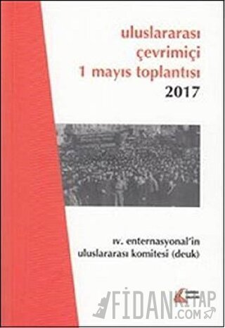 Uluslararası Çevrimiçi 1 Mayıs Toplantısı 2017 Kolektif