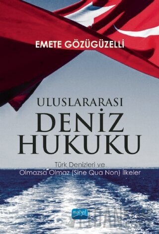 Uluslararası Deniz Hukuku Emete Gözügüzelli