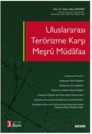 Uluslararası Terörizme Karşı Meşru Müdafaa Hakkı Hakan Erkiner