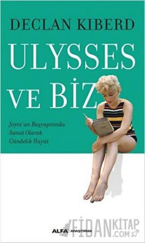 Ulysses ve Biz Declan Kiberd