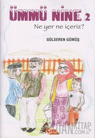 Ümmü Nine 2 Gülseren Gümüş