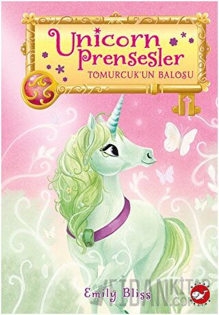 Unicorn Prensesler 3 - Tomurcuk’un Balosu Emily Bliss