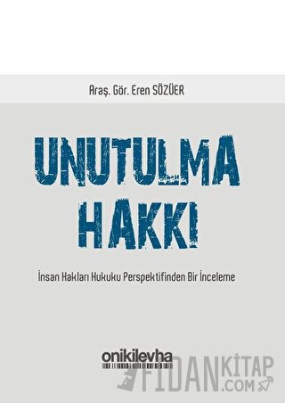 Unutulma Hakkı Eren Sözüer