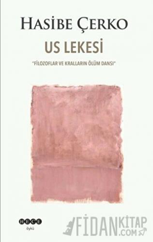 Us Lekesi Hasibe Çerko