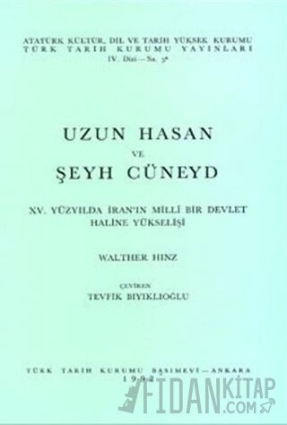 Uzun Hasan ve Seyh Cuneyd Walther Hinz