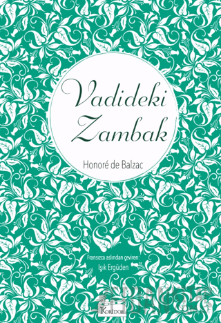 Vadideki Zambak Honore de Balzac