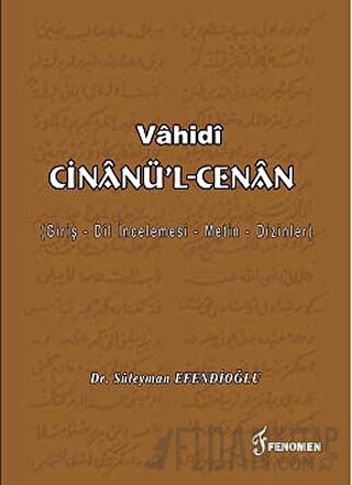 Vahidi Cinanü'l-Cenan Süleyman Efendioğlu