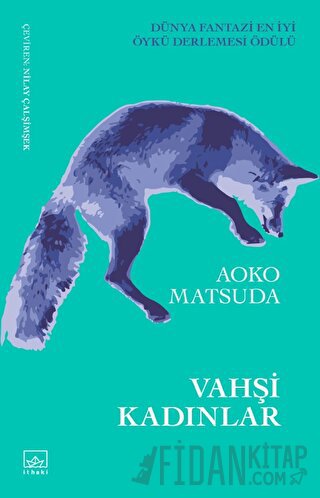 Vahşi Kadınlar Aoko Matsuda