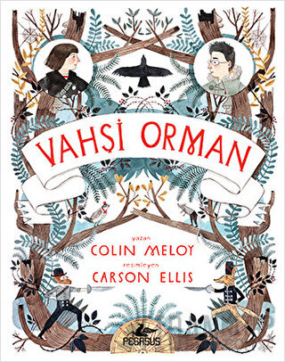 Vahşi Orman Colin Meloy