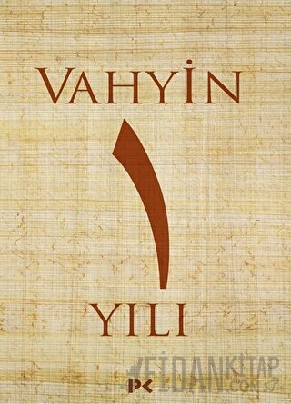 Vahyin 1.Yılı M. Engin Noyan