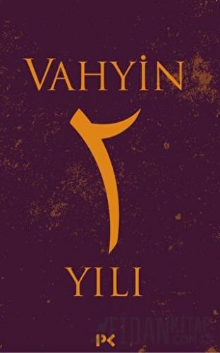 Vahyin 2. Yılı M. Engin Noyan