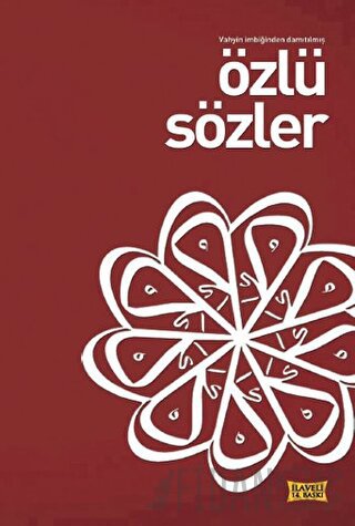 Vahyin İmbiğinden Damıtılmış Özlü Sözler Mustafa İslamoğlu