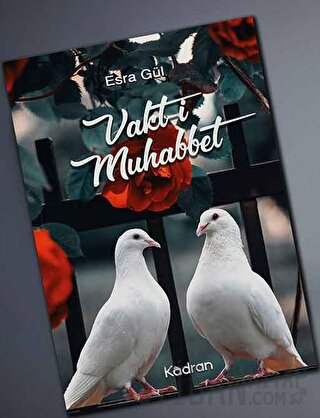 Vakt-i Muhabbet Esra Gül