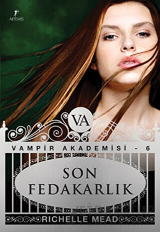 Vampir Akademisi 6 : Son Fedakarlık Richelle Mead