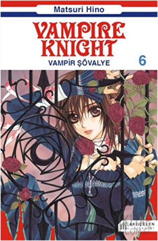 Vampire Knight - Vampir Şövalye 6 Matsuri Hino