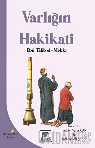 Varlığın Hakikati Ebu Talib El-Mekki