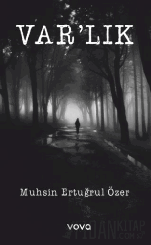 Var'lık Muhsin Ertuğrul Özer