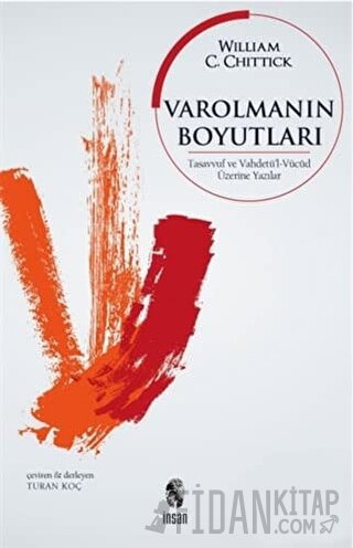 Varolmanın Boyutları William C. Chittick