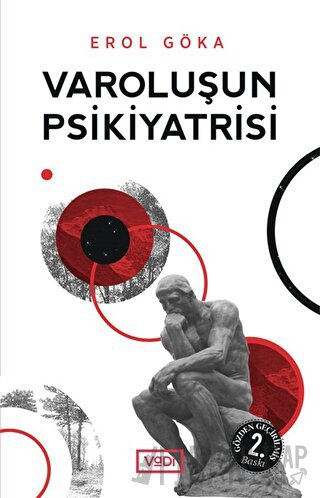 Varoluşun Psikiyatrisi Erol Göka