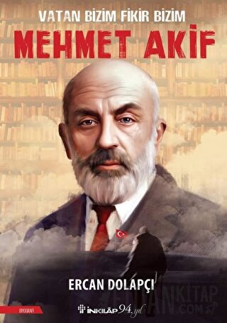 Vatan Bizim Fikir Bizim Mehmet Akif Ercan Dolapçı