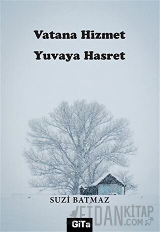 Vatana Hizmet Yuvaya Hasret Suzi Batmaz