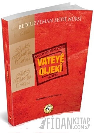 Vateya Qıjeki Bediüzzaman Said Nursi