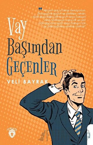 Vay Başımdan Geçenler Veli Bayrak