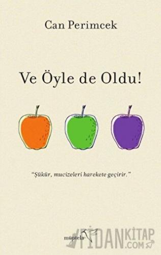 Ve Öyle de Oldu! Can Perimcek