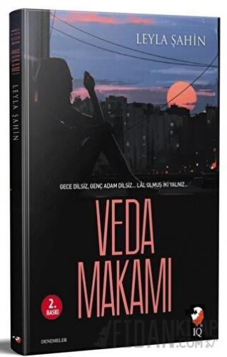 Veda Makamı Leyla Şahin