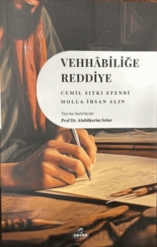 Vehhabiliğe Reddiye Cemil Sıtkı Efendi