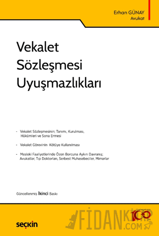 Vekalet Sözleşmesi Uyuşmazlıkları Erhan Günay