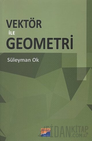 Vektör ile Geometri Süleyman Ok