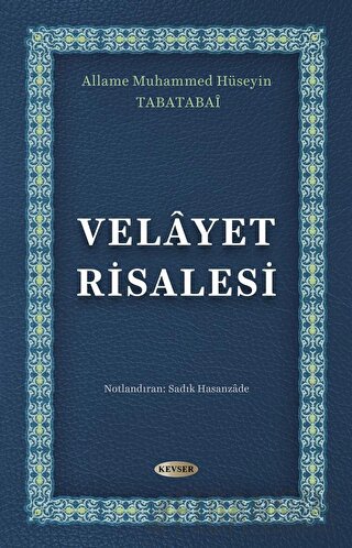 Velayet Risalesi Allame Muhammed Hüseyin Tabatabai