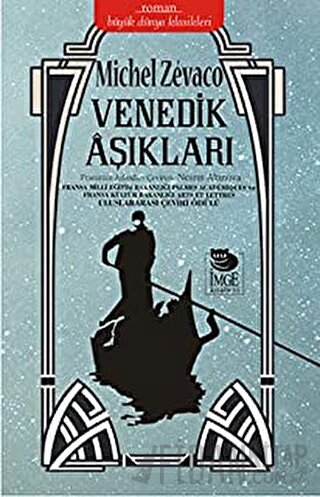 Venedik Aşıkları Michel Zevaco