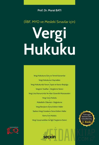 Vergi Hukuku &#40;MYO&#41; &#40;İİBF, MYO ve Mesleki Sınavlar için&#41