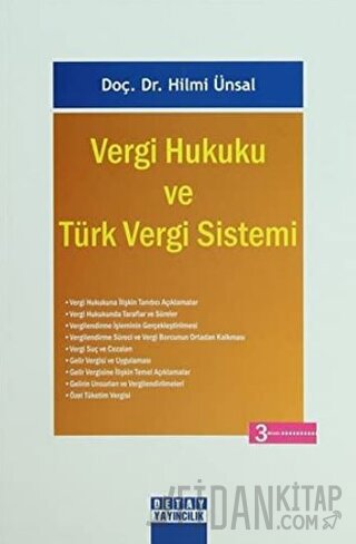 Vergi Hukuku ve Türk Vergi Sistemi Hilmi Ünsal