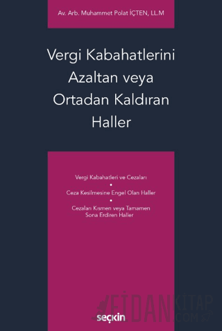 Vergi Kabahatlerini Azaltan veya Ortadan Kaldıran Haller Muhammet Pola