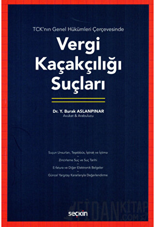 Vergi Kaçakçılığı Suçları Yusuf Burak Aslanpınar