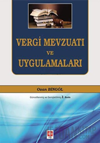 Vergi Mevzuatı ve Uygulamaları Ozan Bingöl